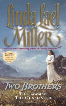 Two Brothers by Linda Lael Miller