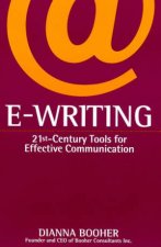 EWriting 21st Century Tools For Effective Communication