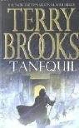 Tanequil by Terry Brooks