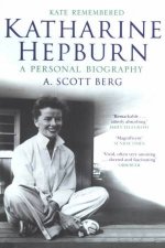 Kate Remembered Katharine Hepburn  A Personal Biography
