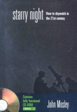 Starry Night How To Skywatch In The 21st Century  Book  CDROM