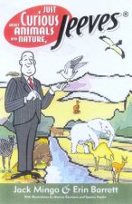 Just Curious About Animals And Nature Jeeves