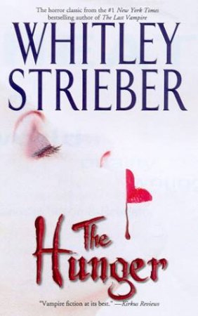 The Hunger by Whitley Strieber