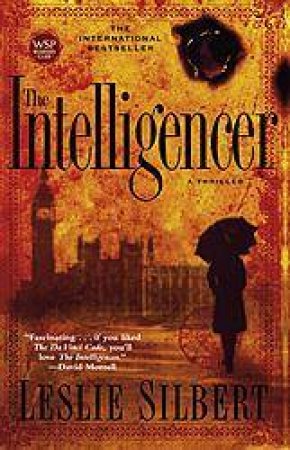The Intelligencer by Leslie Silbert