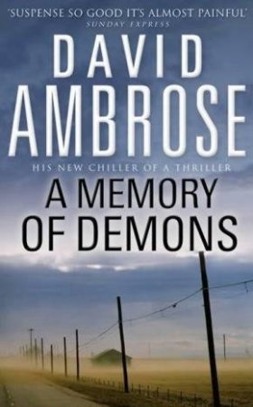 A Memory Of Demons by David Ambrose