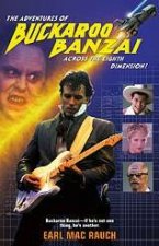 The Adventures Of Buckaroo Banzai Across The Eighth Dimension  Film TieIn