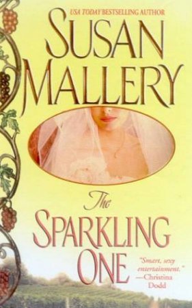 The Sparkling One by Susan Mallery