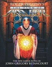 Roger Zelaznys The Dawn Of Amber 1