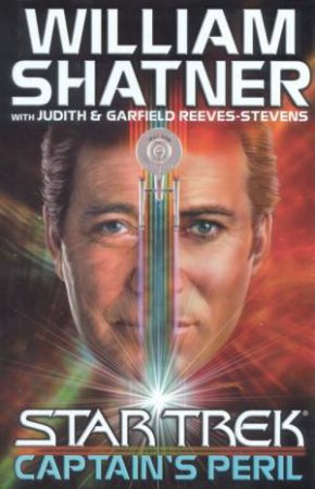 Star Trek: Captain's Peril by William Shatner