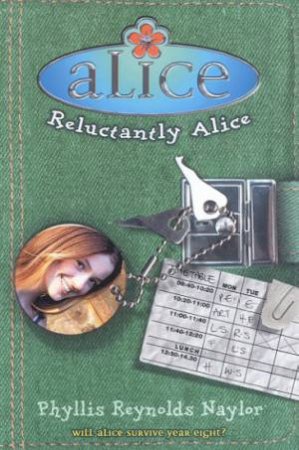 Reluctantly Alice by Phyllis Reynolds Naylor