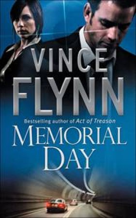 Memorial Day by Vince Flynn