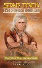 Star Trek To Reign In Hell The Exile Of Khan Noonien Singh