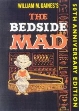 MAD Magazine The Bedside MAD  50th Anniversary Edition