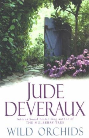 Wild Orchids by Jude Deveraux