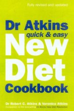 Dr Atkins Quick  Easy New Diet Cookbook