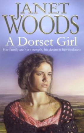 A Dorset Girl by Janet Woods