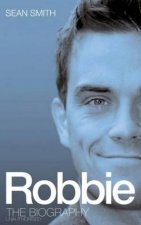 RobbieThe Biography