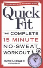 Quick Fit The Complete 15Minute NoSweat Workout