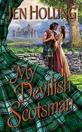 My Devilish Scotsman by Jen Holling