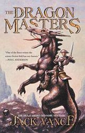 The Dragon Masters by Jack Vance