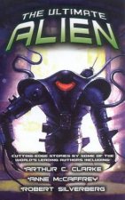 The Ultimate Alien An Anthology