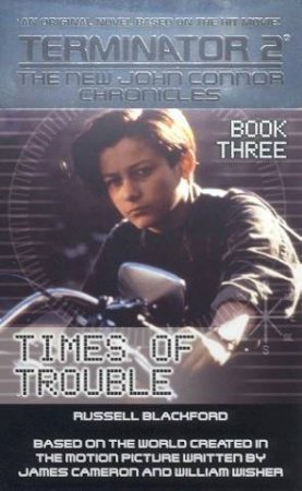 The New John Connor Chronicles by Russell Blackford