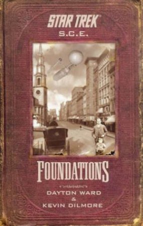 Foundations by Dayton Ward & Kevin Dilmore