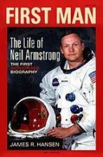 First Man The Life Of Neil Armstrong