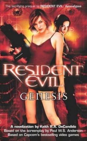 Resident Evil: Genesis by Keith R A Decandido