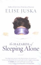 The Hazards Of Sleeping Alone