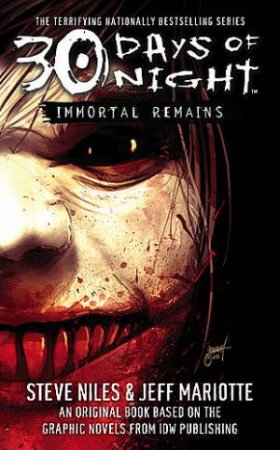Immortal Remains by Steve Niles & Jeff Mariotte