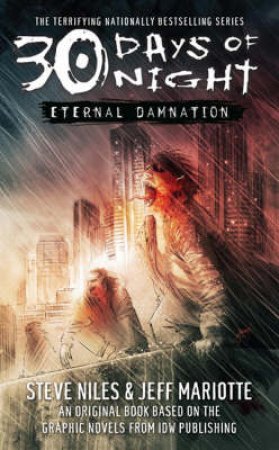 30 Days of Night: Eternal Damnation by Steve/Mariotte, Jeff Niles