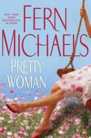 Pretty Woman by Fern Michaels