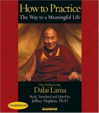 How To Practice The Way To A Meaningful Life  CD