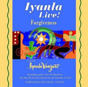 Forgiveness - CD by Iyanla Vanzant