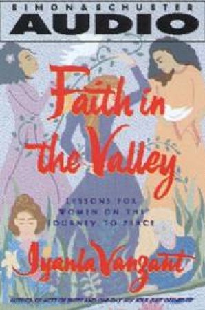 Faith In The Valley - CD by Iyanla Vanzant