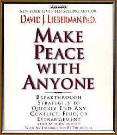 Make Peace With Anyone - CD by David J Lieberman