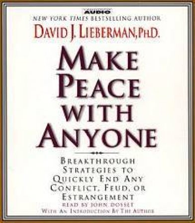 Make Peace With Anyone - CD by David J Lieberman