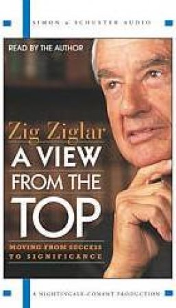 A View From The Top - Cassette by Zig Ziglar