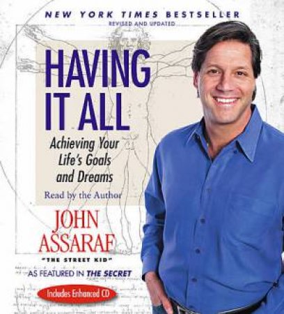 Having It All by John Assaraf