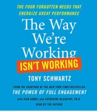 The Way Were Working Isnt Working Abridged CD