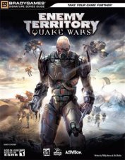 Enemy Territory Quake Wars Signature Series Guide