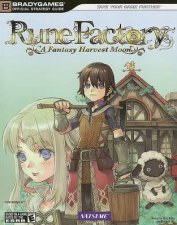 Rune Factory A Harvest Moon Official Strategy Guide