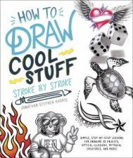How To Draw Cool Stuff StrokeByStroke