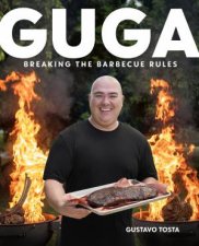 Guga Breaking The Barbecue Rules