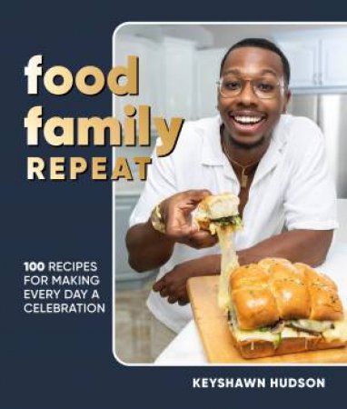 Food. Family. Repeat. by Keyshawn Hudson