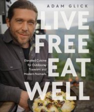 Live Free Eat Well