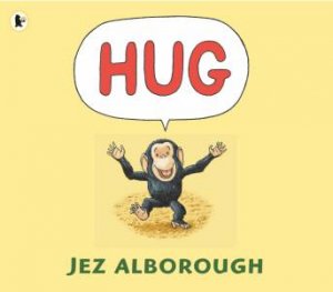 Hug by Jez Alborough