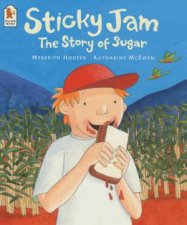 Sticky JamThe Story Of Sugar