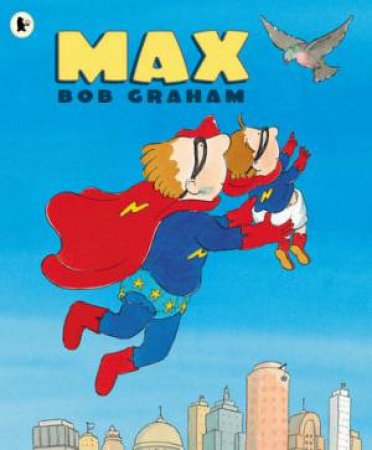 Max by Bob Graham